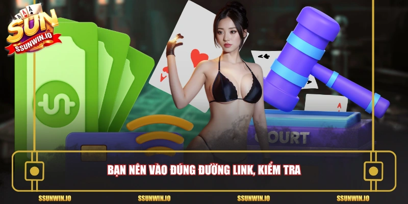 Bạn nên vào đúng đường link, kiểm tra