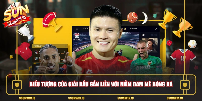 Biểu tượng của giải đấu gắn liền với niềm đam mê bóng đá