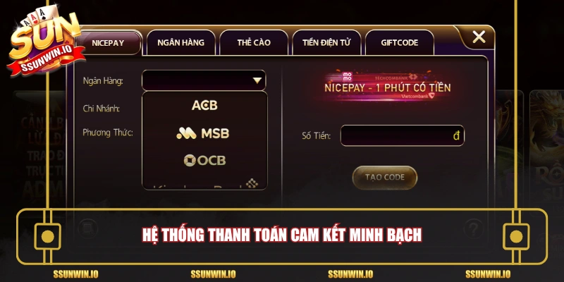 Hệ thống thanh toán cam kết minh bạch