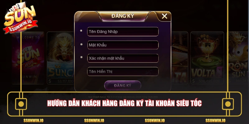 Hướng dẫn khách hàng đăng ký tài khoản siêu tốc