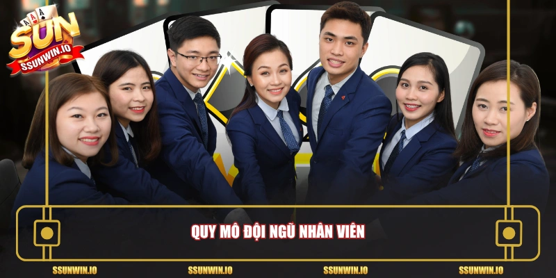 Quy mô đội ngũ nhân viên