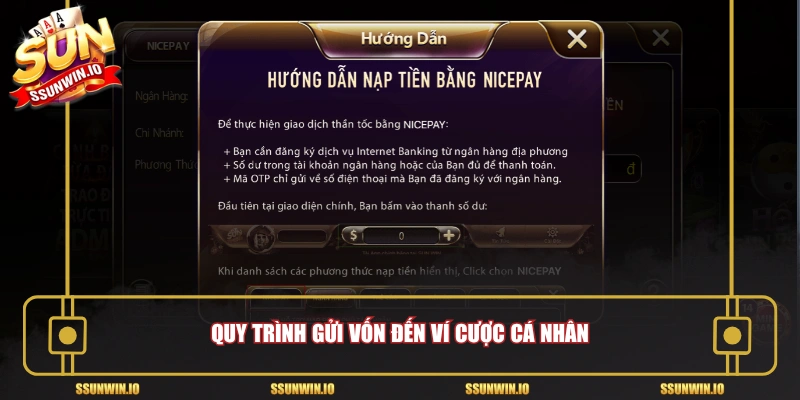 Quy trình gửi vốn đến ví cược cá nhân