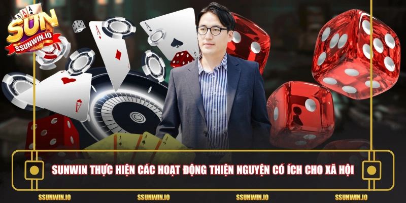 Sunwin thực hiện các hoạt động thiện nguyện có ích cho xã hội