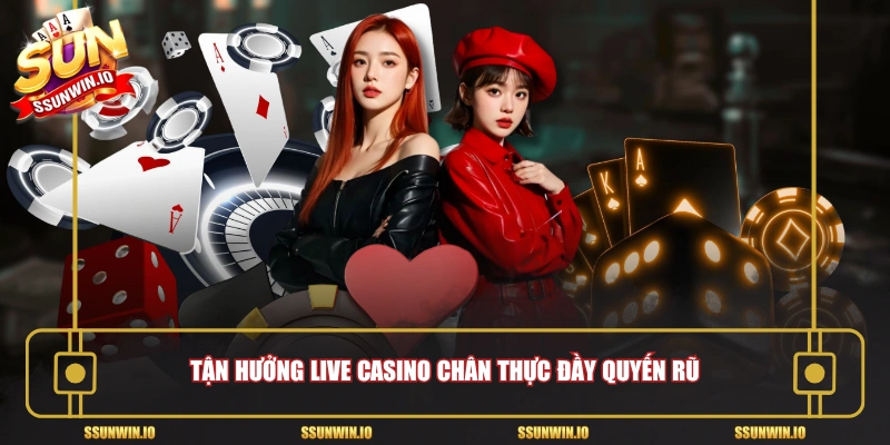 Tận hưởng không gian Casino chuẩn quốc tế