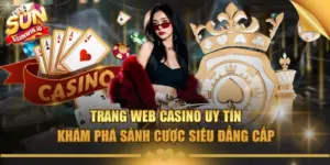 trang web casino uy tin kham pha sanh cuoc sieu dang cap